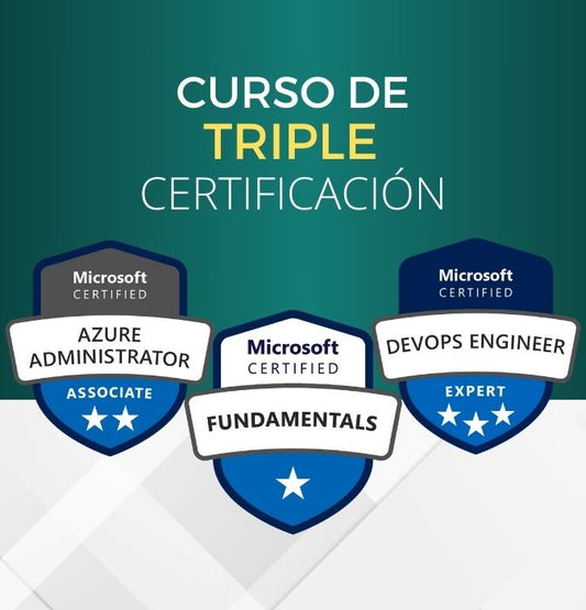 Curso Azure Fundamentals + Administrator + DevOps Engineer (Triple Certificación)