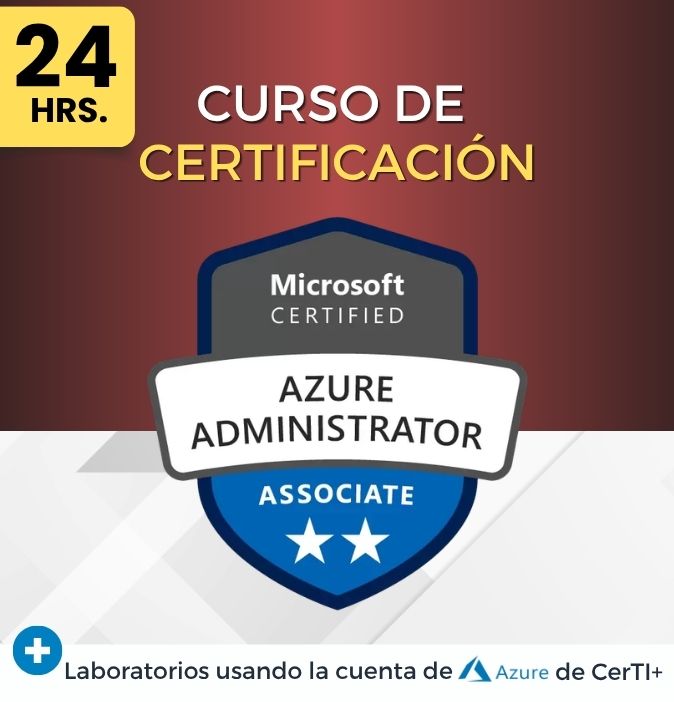 Curso AZ-104 Azure Administrator - Associate - CerTI+