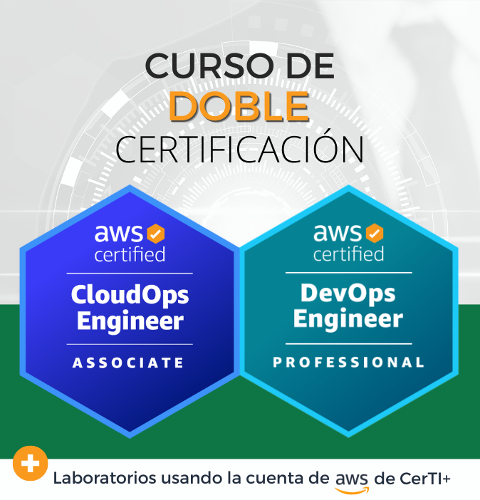 Curso AWS DevOps Engineer Professional + CloudOps Engineer (Doble Certificación)