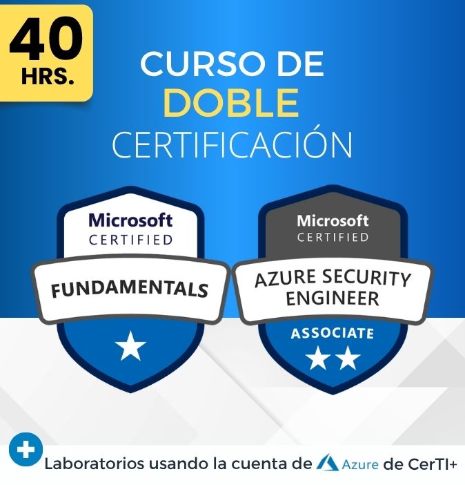 Curso Azure Fundamentals + Security (Doble Certificación) - CerTI+