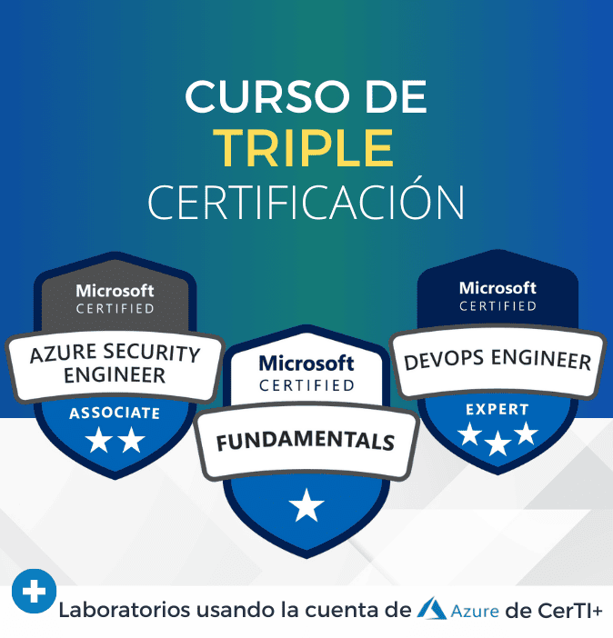 Curso Azure Fundamentals + Security + DevOps Engineer (Triple Certificación)