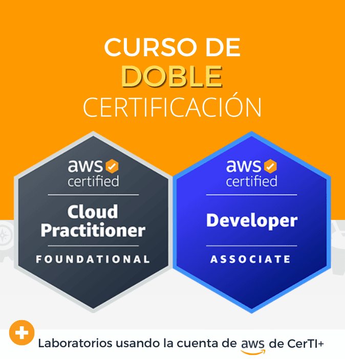 Curso AWS Developer + Cloud Practitioner (Doble Certificación)