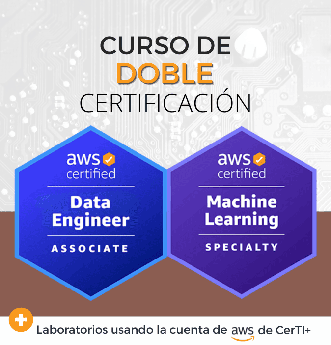 Curso AWS Data Engineer + Machine Learning (Doble Certificación)