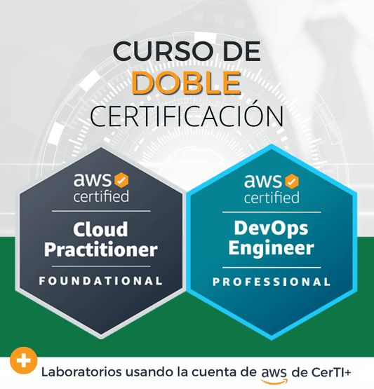 Curso AWS DevOps Engineer Professional + Cloud Practitioner (Doble Certificación)