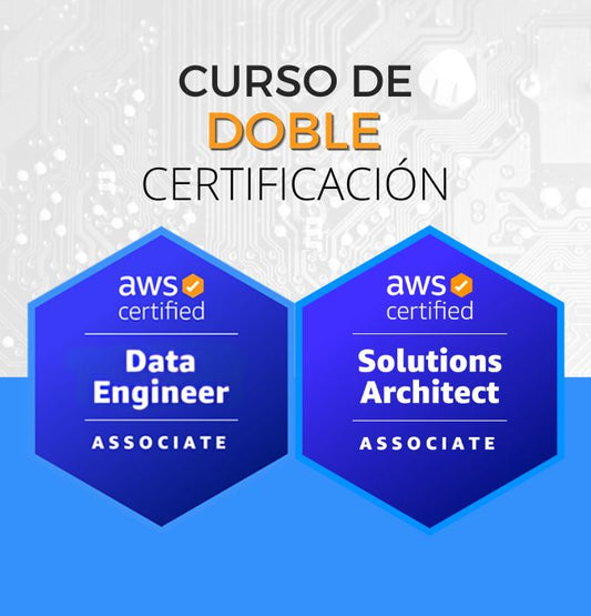 Curso AWS Data Engineer + Solutions Architect Associate (Doble Certificación)