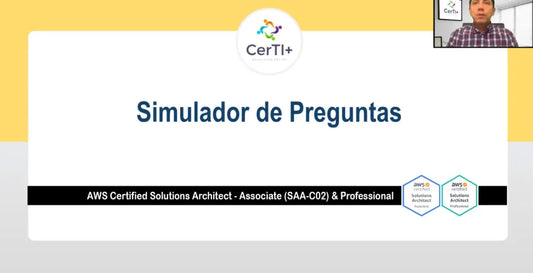 SIMULACRO DEL EXAMEN DE CERTIFICACIÓN AWS SOLUTIONS ARCHITECT (NIVEL ASOCIADO Y PROFESIONAL) EN ESPAÑOL