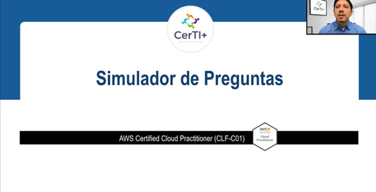 SIMULACRO DEL EXAMEN DE CERTIFICACIÓN AWS CLOUD PRACTITIONER EN ESPAÑOL