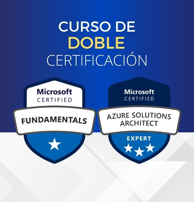 Curso Azure Fundamentals + Solutions Architect (Doble Certificación) - CerTI+