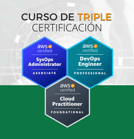 Curso AWS DevOps Engineer Professional + SysOps Administrator + Cloud Practitioner (Triple Certificación)