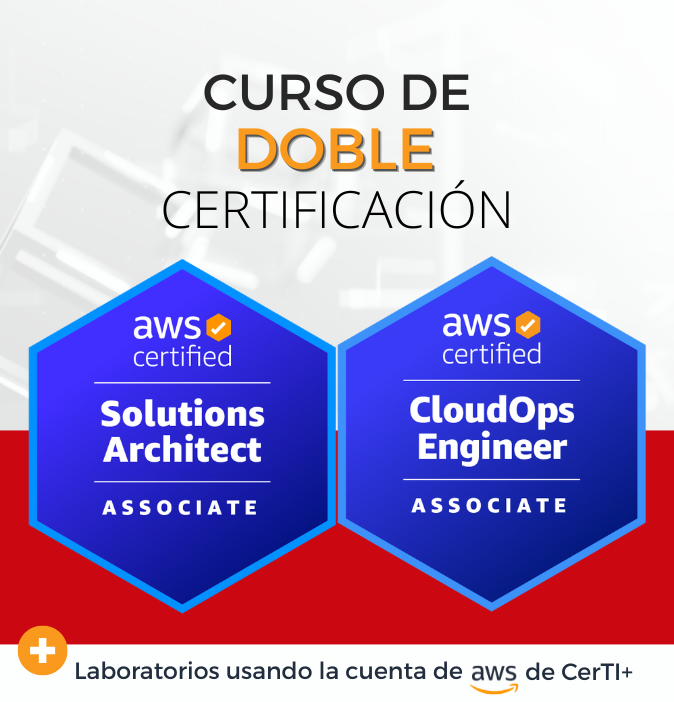 Curso AWS Solutions Architect + CloudOps Engineer (Doble Certificación)
