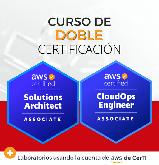 Curso AWS Solutions Architect + CloudOps Engineer (Doble Certificación)