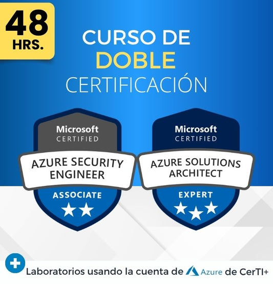 Curso Azure Security + Solutions Architect (Doble Certificación)