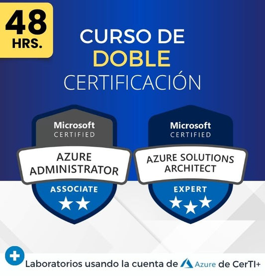 Curso Azure Administrator + Solutions Architect (Doble Certificación)