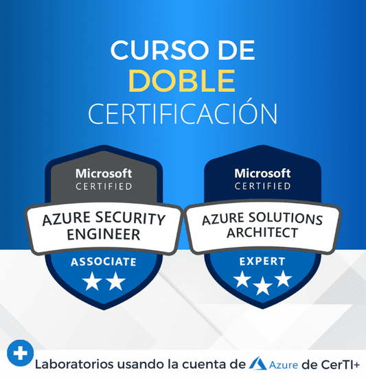 Curso Azure Security + Solutions Architect (Doble Certificación)