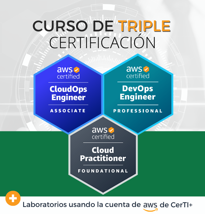 Curso AWS DevOps Engineer Professional + CloudOps Engineer + Cloud Practitioner (Triple Certificación)