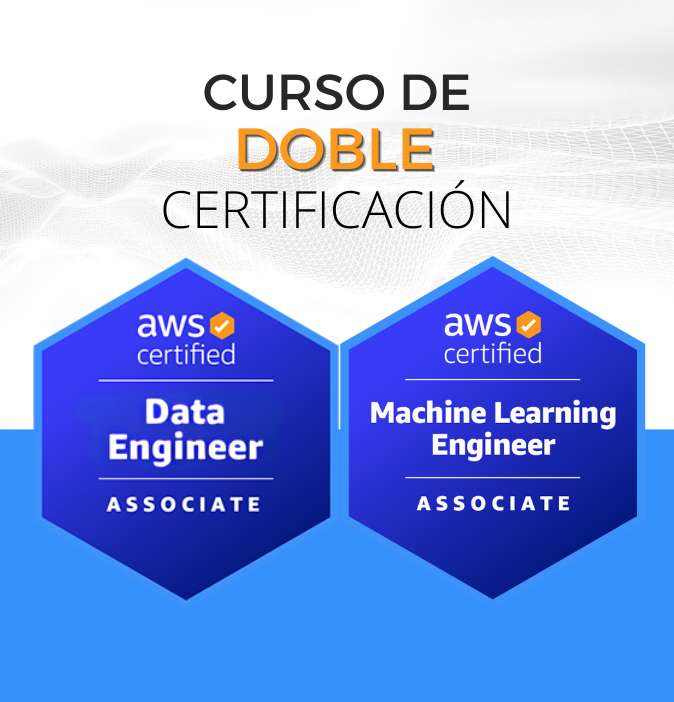 Curso AWS Data Engineer + Machine Learning Engineer (Doble Certificación)