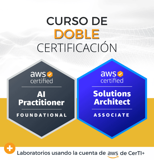 Curso AWS Solutions Architect + AI Practitioner (Doble Certificación)