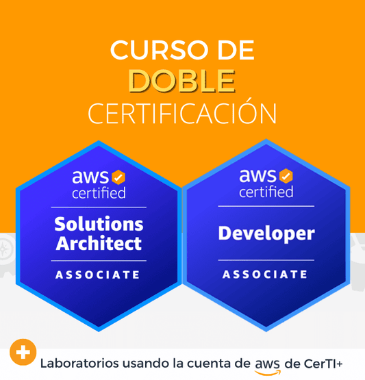 Curso AWS Solutions Architect + Developer (Doble Certificación)