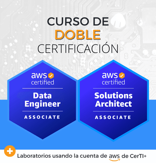 Curso AWS Data Engineer + Solutions Architect Associate (Doble Certificación)