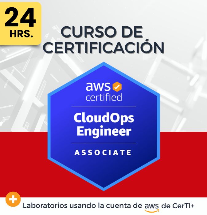 Curso AWS CloudOps Engineer (SOA-C03). - CerTI+